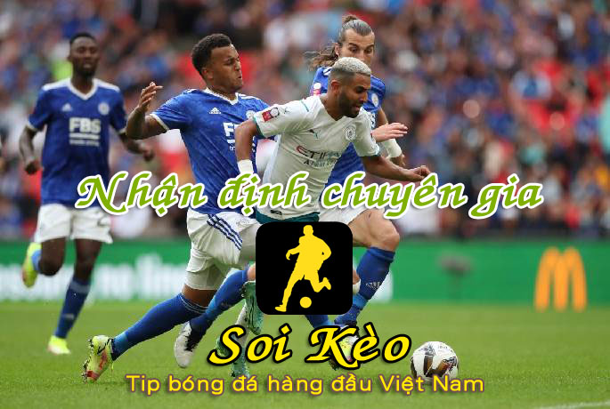 Soi Kèo Leicester - Man City