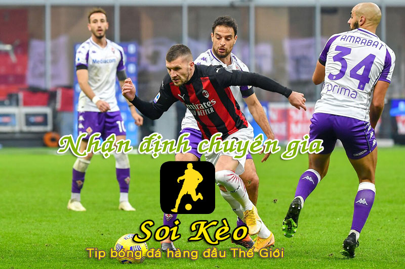 Soi Kèo AC Milan - Fiorentina