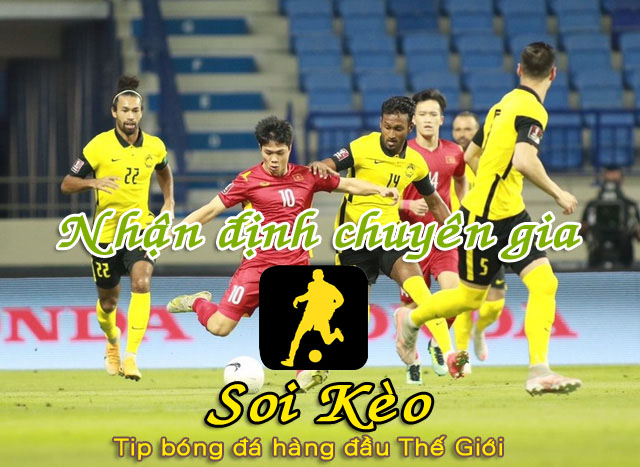 Soi Kèo Việt Nam - Malaysia