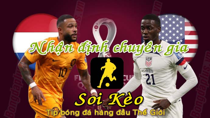 Soi Kèo Hà Lan - Mỹ