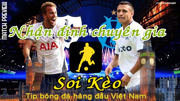 Soi Kèo Tottenham - Marseille