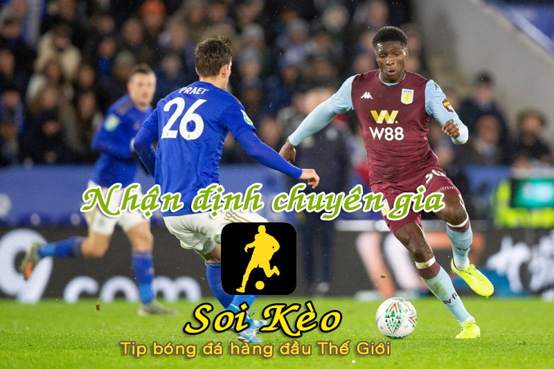 Soi Kèo Aston Villa - Leicester