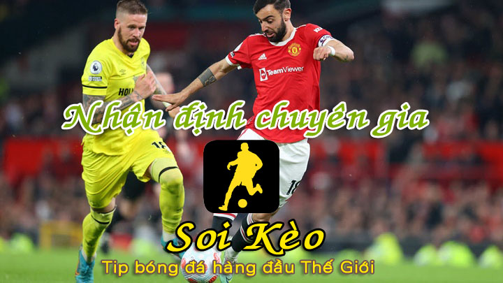 Soi Kèo MU - Brentford