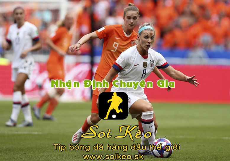 Soi Kèo tip bóng đá Nữ Mỹ - Nữ Hà Lan