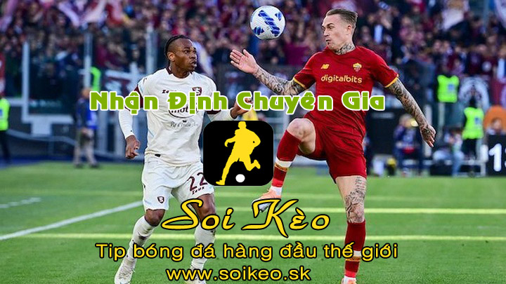 Soi Kèo tip bóng đá AS Roma - Salernitana