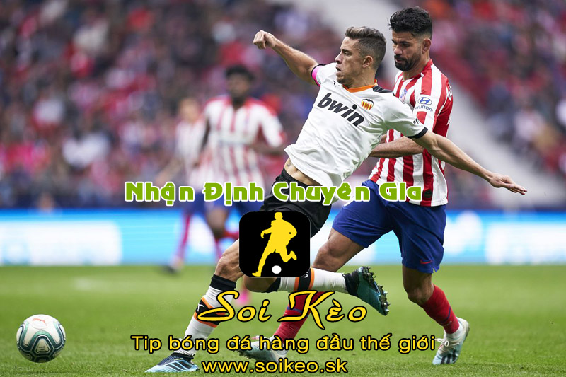 Soi Kèo tip bóng đá Valencia - Atletico Madrid