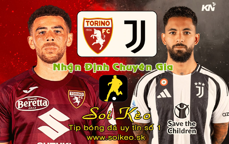 Soi Kèo Torino - Juventus