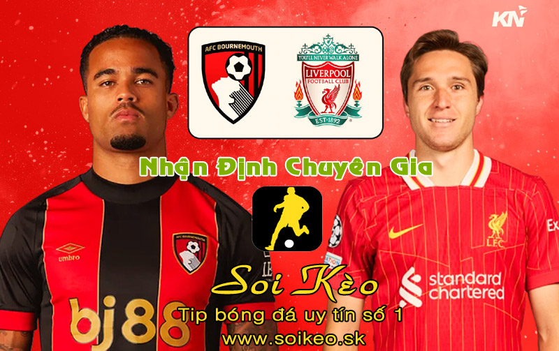 Soi Kèo Bournemouth - Liverpool