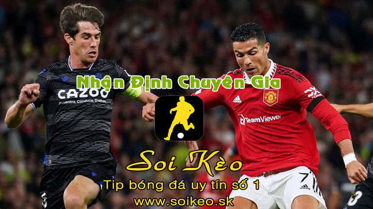 Soi Kèo Real Sociedad - MU