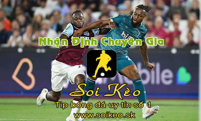 Soi Kèo West Ham - Bournemouth