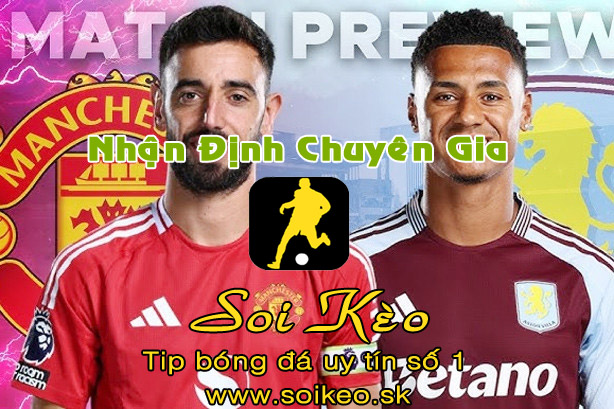 Soi Kèo MU - Aston Villa