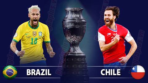 Nhận định Soi Kèo Brazil vs Chile, 07h00 ngày 03/07, Copa America